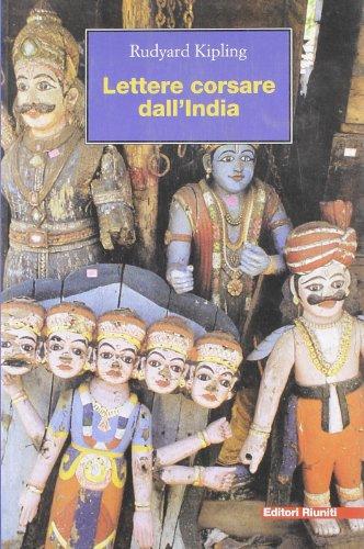 Lettere corsare dall'India (Viaggi d'autore)