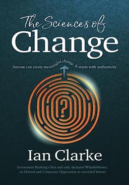 The Science of Change: Navigating human identity to discover meaningful authenticity