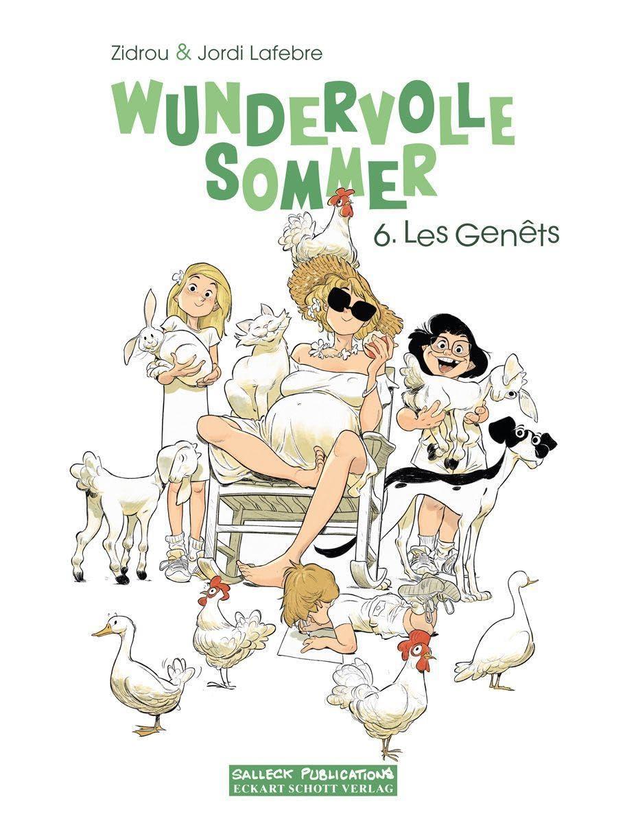 Die wundervollen Sommer, Band 6: Les Genets (Wundervolle Sommer)