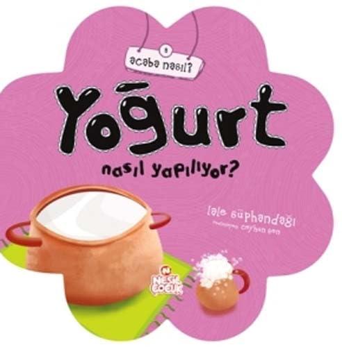 YOĞURT NASIL YAPILIYOR