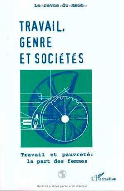 Revue du Mage (La), n° 1. Travail, genre et sociétés : travail et pauvreté : la part des femmes