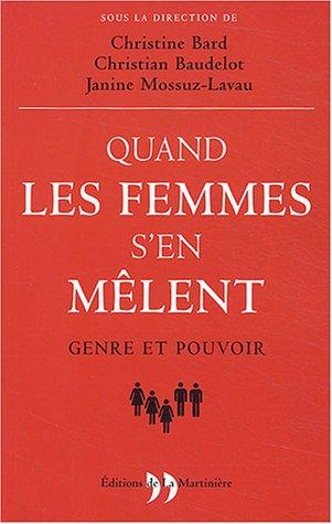 Quand les femmes s'en mêlent : genre et pouvoir