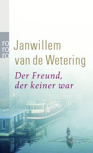 Der Freund, der keiner war: Kriminalnovelle