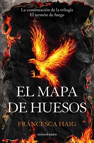 El sermón de fuego 2. El mapa de huesos (Fantasía, Band 2)