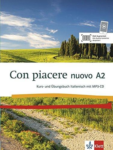 Con piacere nuovo A2: Kurs- und Übungsbuch + MP3-CD