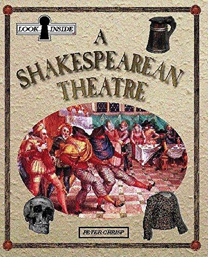 Look inside: Shakespearian Theatre