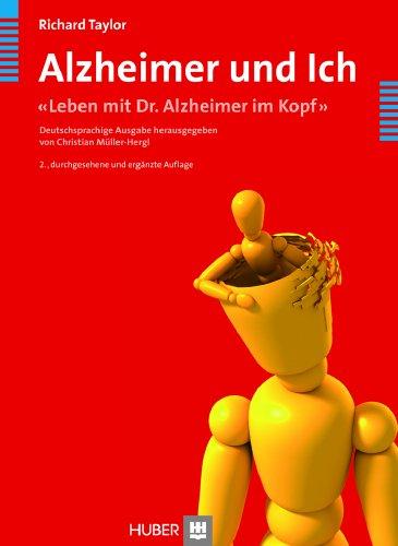 Alzheimer und Ich: «Leben mit Dr. Alzheimer im Kopf»