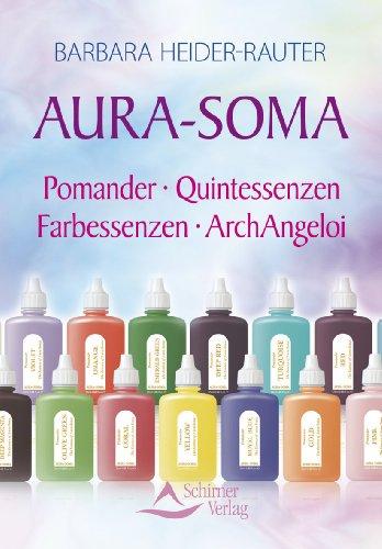 Aura-Soma - Pomander - Quintessenzen - Farbessenzen - ArchAngeloi