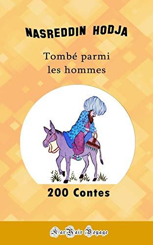 200 Contes de Nasreddin Hodja