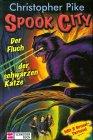 Spook City, Bd.10, Der Fluch der schwarzen Katze