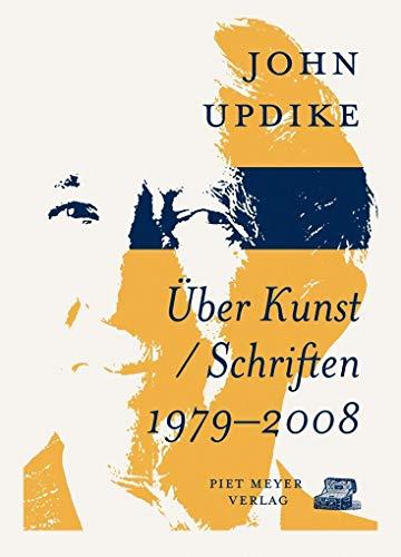 Über Kunst: Schriften 1979–2008 (KapitaleBibliothek)