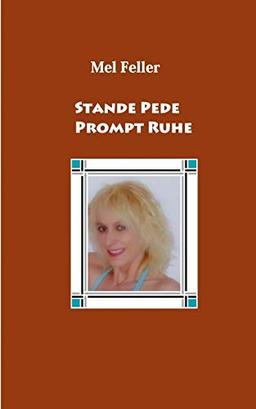 Stante Pede - Prompt Part 3 (Gedichteband, Band 3)