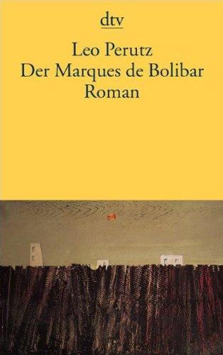 Der Marques de Bolibar: Roman