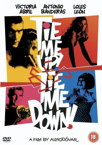 Tie Me Up! Tie Me Down! [UK Import]