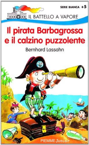 Il pirata Barbagrossa e il calzino puzzolente