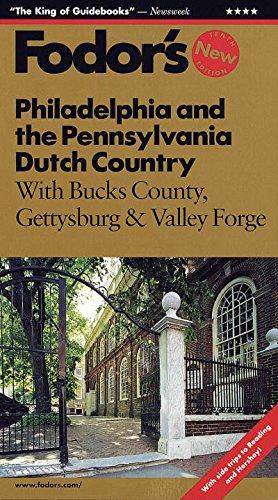 Philadelphia & the Pennsylvania Dutch Country (Fodor's)