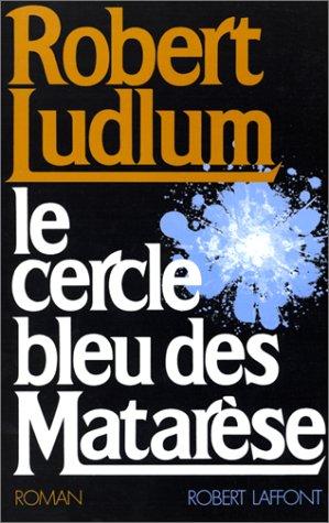 Le cercle bleu des Matarèse