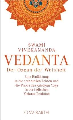 Vedanta: Der Ozean der Weisheit