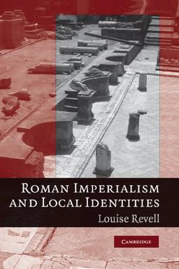 Roman Imperialism and Local Identities