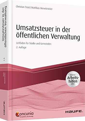 Umsatzsteuer in der öffentlichen Verwaltung - inkl. Arbeitshilfen online (Haufe Fachbuch)