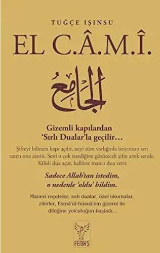 El Cami: Gizemli kapilardan Sirli Dualarla gecilir