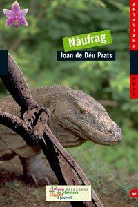 Nàufrag (Llibres Infantils I Juvenils - Antaviana - Antaviana Nova)