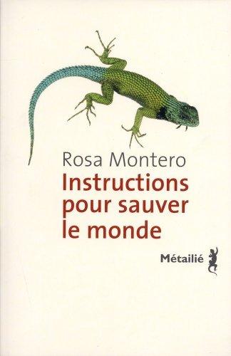 Instructions pour sauver le monde