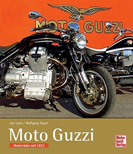 Moto Guzzi: Motorräder seit 1921