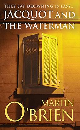 Jacquot and the Waterman