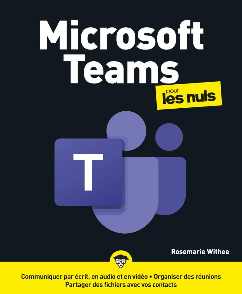 Microsoft Teams pour les nuls