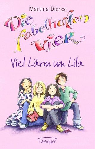 Die fabelhaften Vier. Viel Lärm um Lila