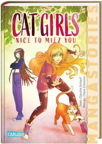 CAT GIRLS 1: NICE TO MIEZ YOU Manga-Stories - Spannende Kinder-Romane mit Manga-Illustrationen | Katzen Mädchen Manga Fantasy Reihen Serien und Schule