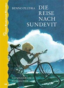 Die Reise nach Sundevit. Unsere Kinderbuch-Klassiker. Band 11