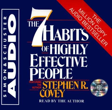 The 7 Habits Of Highly Effective People: Powerful Lessons in Personal Change