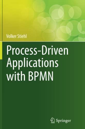 Process-Driven Applications with BPMN