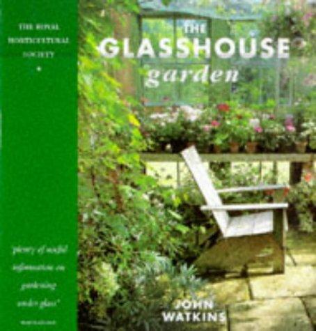 The Glasshouse Garden