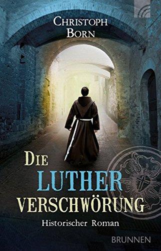 Die Lutherverschwörung