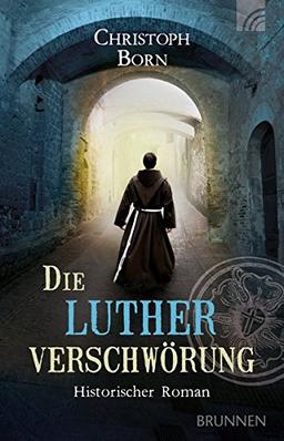 Die Lutherverschwörung