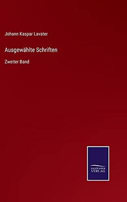 Ausgewählte Schriften: Zweiter Band