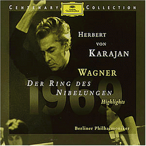 Centenary Collection 1969: Der Ring des Nibelungen (Auszüge)