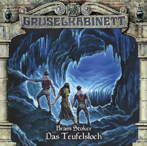 Gruselkabinett - Folge 76: Das Teufelsloch