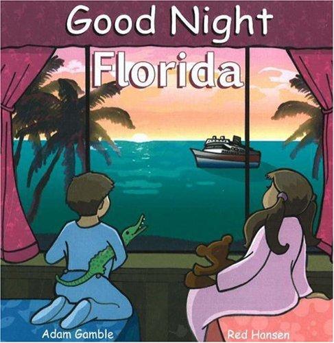 Good Night Florida (Good Night Our World)