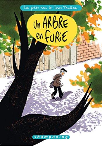 Les petits riens de Lewis Trondheim. Vol. 7. Un arbre en furie