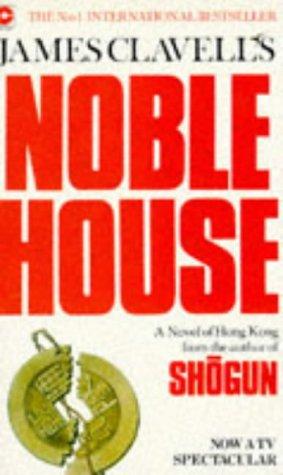 Noble House (Coronet Books)