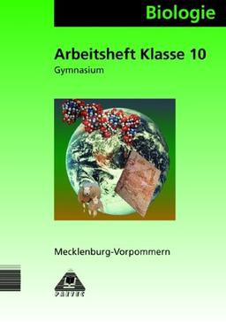 Biologie, Ausgabe Mecklenburg-Vorpommern, Klasse 10, Gymnasium