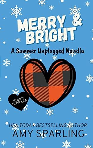 Merry & Bright (Summer Unplugged, Band 13)