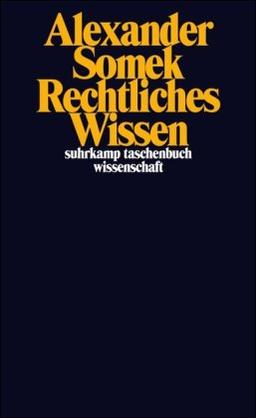 Rechtliches Wissen (suhrkamp taschenbuch wissenschaft)