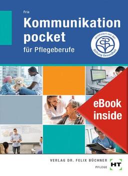 eBook inside: Buch und eBook Kommunikation pocket: für Pflegeberufe