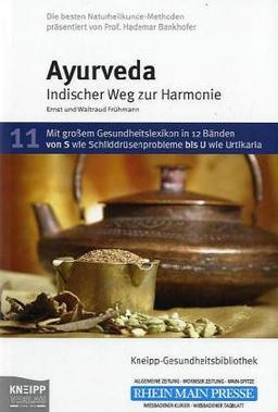 Ayurveda: Indischer Weg zur Harmonie