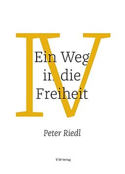 Ein Weg in die Freiheit: Bewusst und gelassen leben.